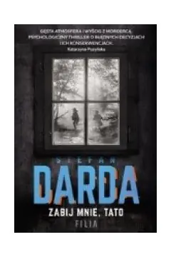 Zabij mnie, tato wyd. kieszonkowe Nowość
