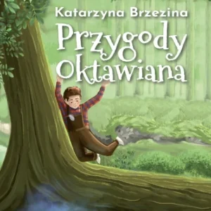 Zamów dziś Przygody Oktawiana