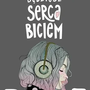 Będziesz serca biciem Rabat
