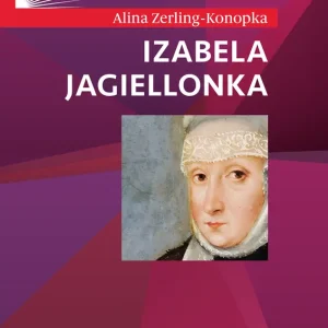 Bestseller Izabela Jagiellonka (wyd. 2021)