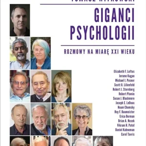 Giganci psychologii. Rozmowy na miarę XXI wieku Kup teraz