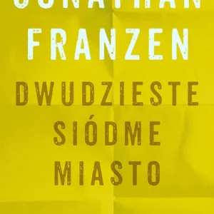 Dwudzieste siódme miasto Ekspresowa dostawa