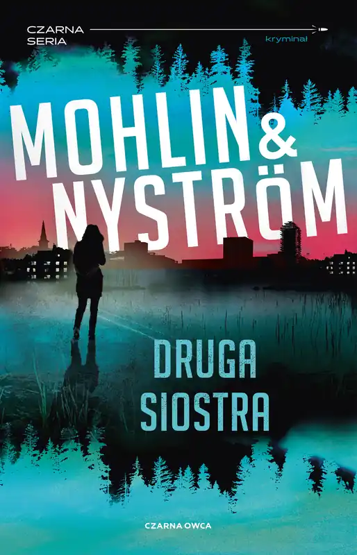 Dodaj do koszyka Druga siostra