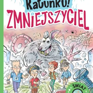 Ostatnie sztuki Świat chłopców. Ratunku! Zmniejszyciel