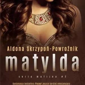 Nie przegap Matylda