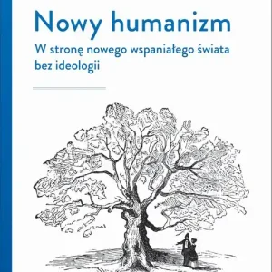 Nowy humanizm Oferta limitowana