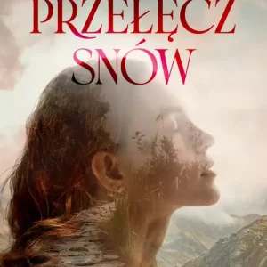 Promocja Przełęcz snów