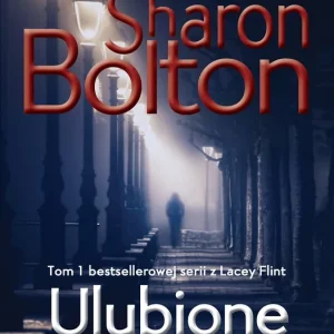 Ulubione rzeczy. Tom 1. Seria z Lacey Flint wyd. 6 Wyprzedaż