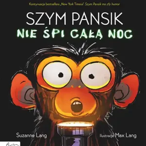 Szym Pansik nie śpi całą noc Dostępne od ręki