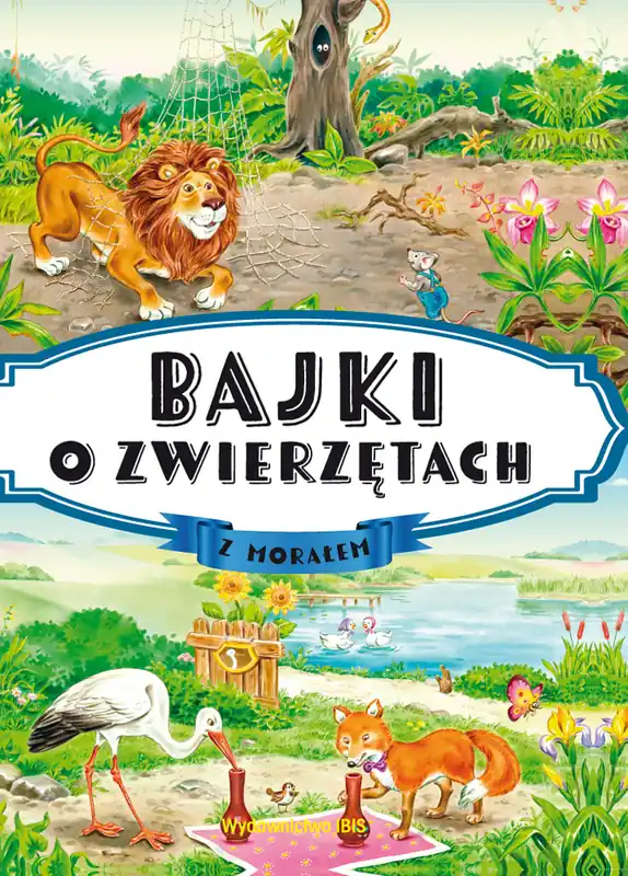 Nie przegap Bajki o zwierzętach z morałem