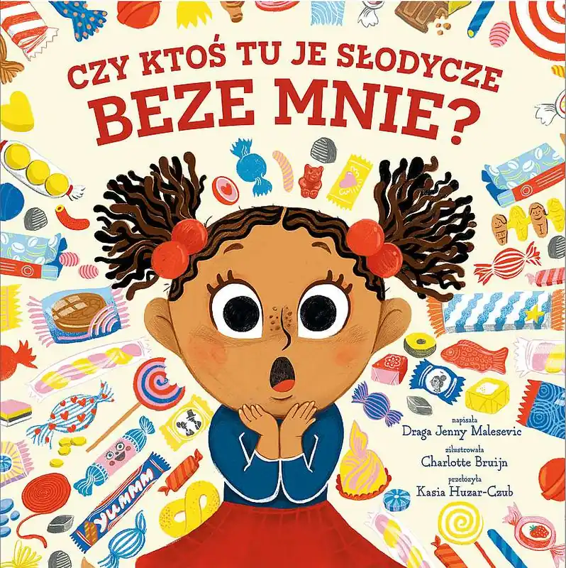 Promocja Czy ktoś tu je słodycze beze mnie?
