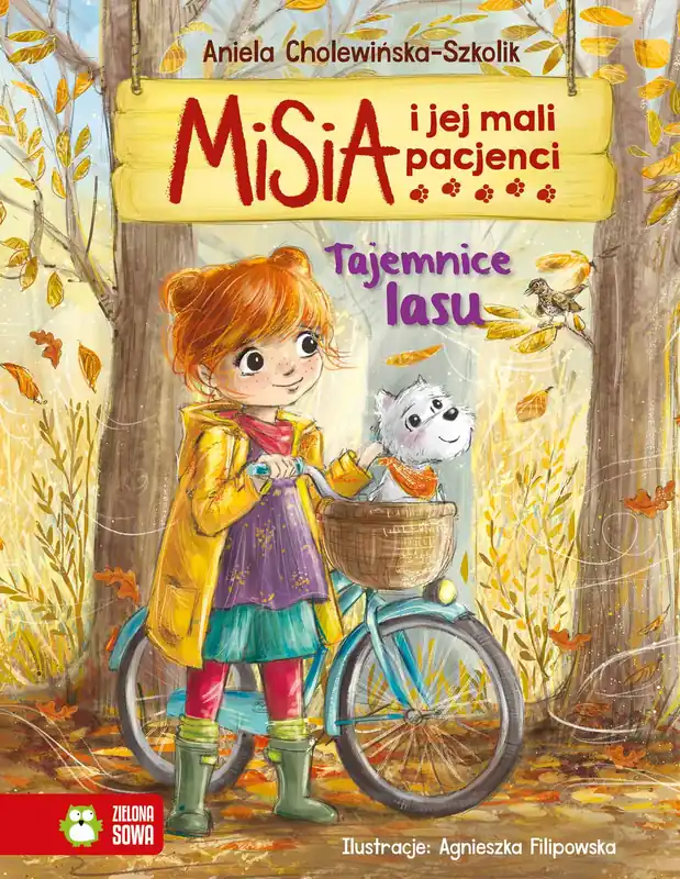 Misia i jej mali pacjenci. Tajemnice lasu Kup online