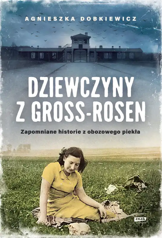 Zamów teraz Dziewczyny z Gross-Rosen