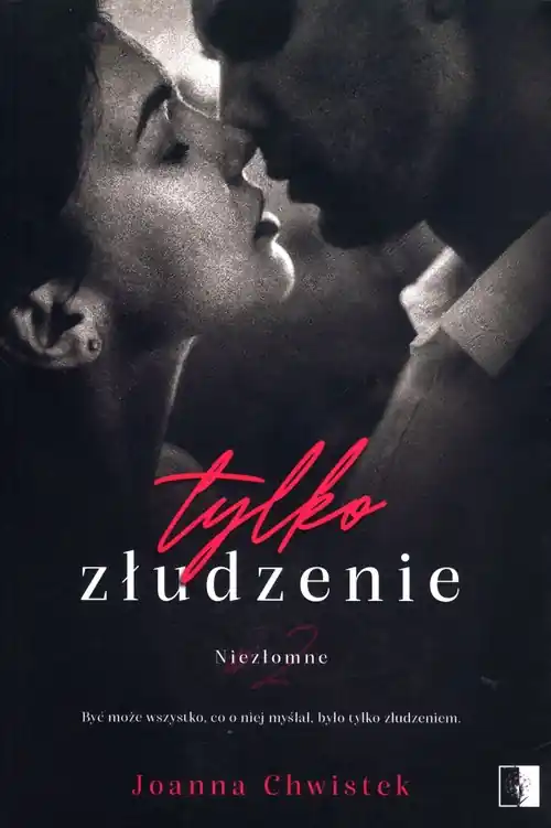 Kup teraz Tylko złudzenie