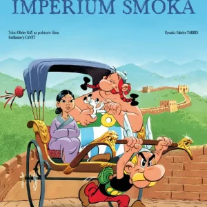Asteriks. Imperium smoka Nie przegap