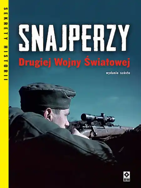 Wyjątkowa oferta Snajperzy II wojny światowej wyd. 2023
