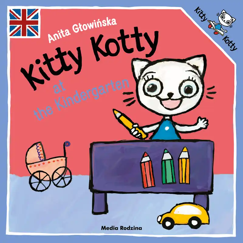 Kitty Kotty at the Kindergarten Szybka dostawa