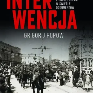 Kup teraz Wojna z bolszewikami w świetle dokumentów