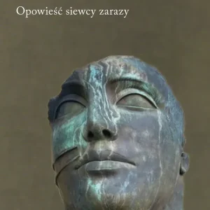 Oferta czasowa Opowieść siewcy zarazy