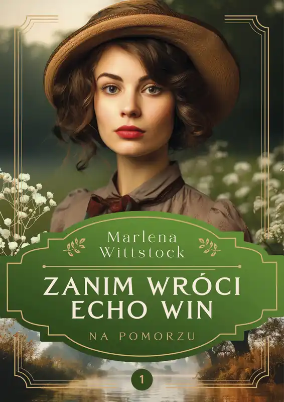 Na Pomorzu. Zanim wróci echo win Zamów teraz