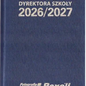 Kalendarz Dyrektora Szkoły 2026/2027 REXELL Premium