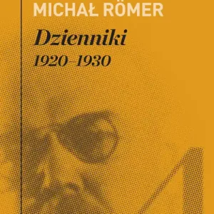 DZIENNIKI TOM 4 1920-1930 Tylko do końca tygodnia