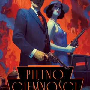 Piętno ciemności. Trylogia Ciemności. Tom 3 Nowość