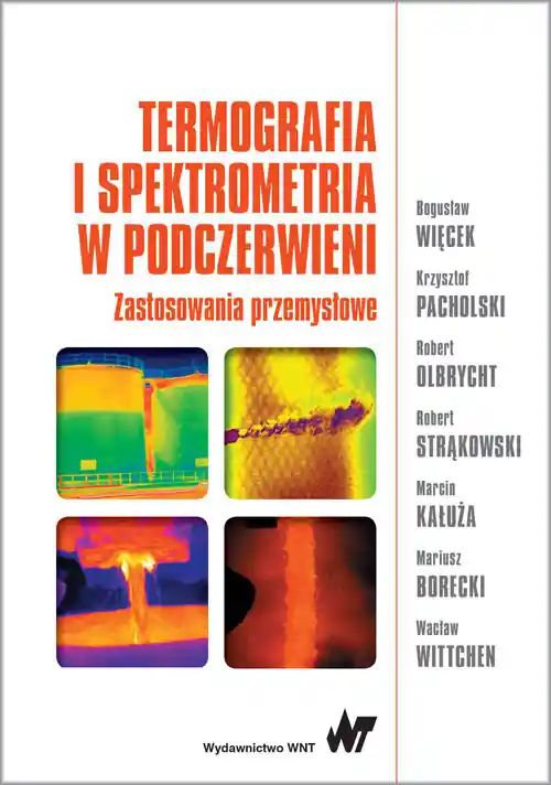 Termografia i spektrometria w podczerwieni. Zastosowania przemysłowe Wyjątkowa oferta