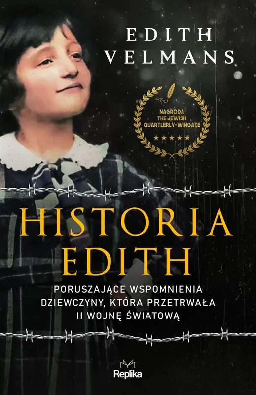 Najlepsza cena Historia Edith Poruszające wspomnienia dziewczyny, która przetrwała II wojnę światową