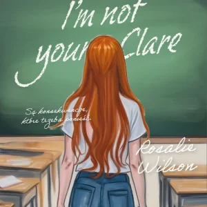 Kup online I'm not your Clare