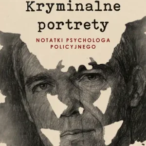 Nowość Kryminalne portrety