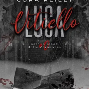 Luca Vitiell. Born in Blood Mafia Chronicles wyd. 2 Ostatnia szansa