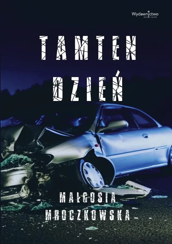 Tamten dzień Do wyczerpania zapasów