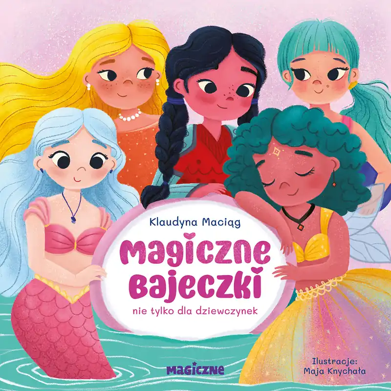 Magiczne bajeczki nie tylko dla dziewczynek Promocja