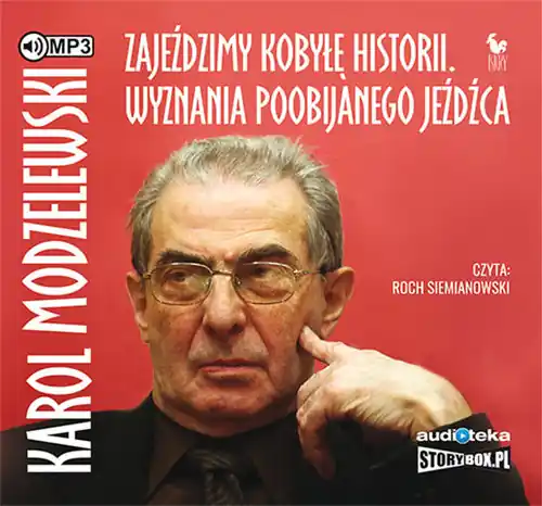 Wybór klientów Zajeździmy kobyłę historii. - Audiobook