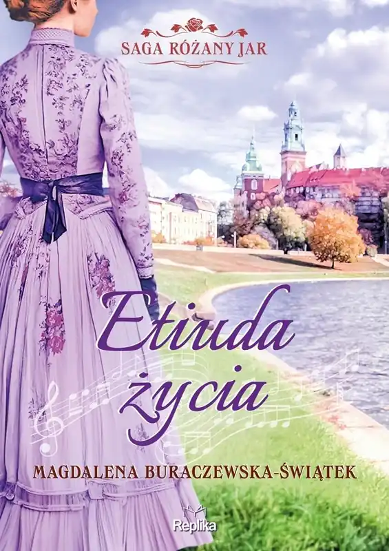 Wysoka jakość Etiuda życia. Saga Różany Jar T.3
