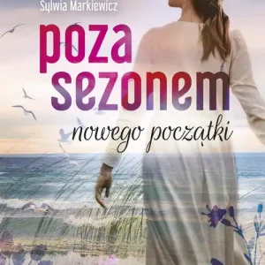 Poza sezonem. Nowego początki Wielkie Litery Kup online