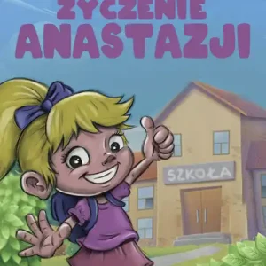Nie przegap Urodzinowe życzenie Anastazji