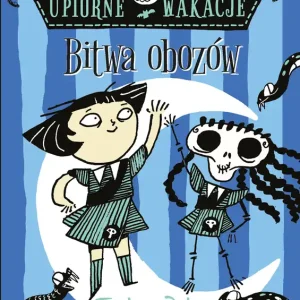 Zniżka Upiorne wakacje. Bitwa obozów