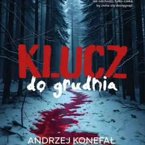 Klucz do grudnia Hit sprzedaży