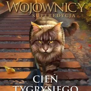 Wojownicy Superedycja. Cień Tygrysiego Serca Szybka wysyłka