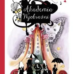 Akademia Wyobraźni Super okazja