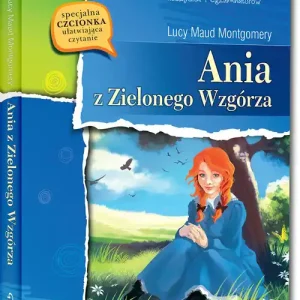 Tylko dziś Ania z Zielonego Wzgórza z oprac. GREG
