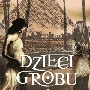 Nowy Dzieci grobu 2