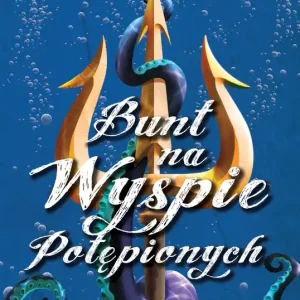 Bezpieczne zakupy Następcy. T, 3 Bunt na Wyspie potępionych