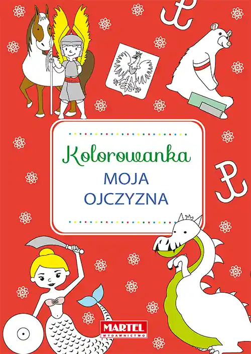 Bezpieczna płatność Kolorowanka Moja Ojczyzna