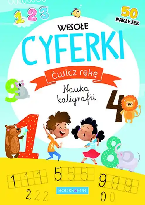 Promocja Wesołe cyferki ( z naklejkami) Ćwicz rękę Nauka kaligrafii