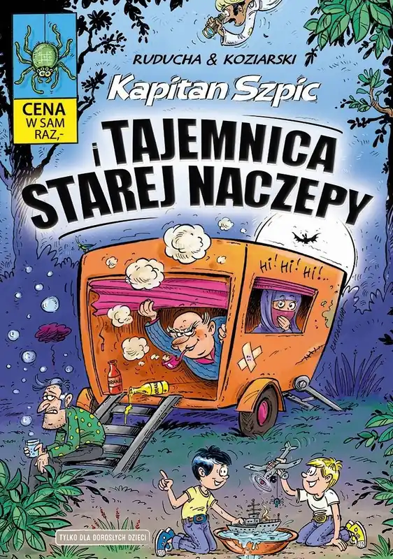 Kapitan Szpic i tajemnica starej naczepy Ostatnia szansa