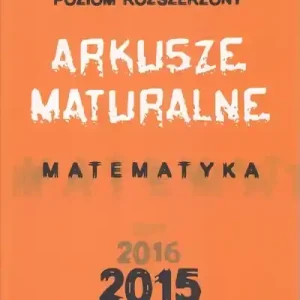 Taniej Matematyka. Arkusze Maturalne 2015 ZR