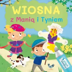 Nowość Wiosna z Manią i Tyniem